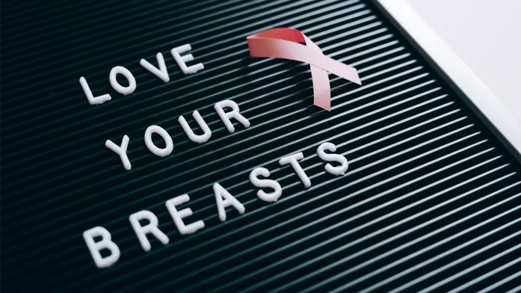 Love your breasts